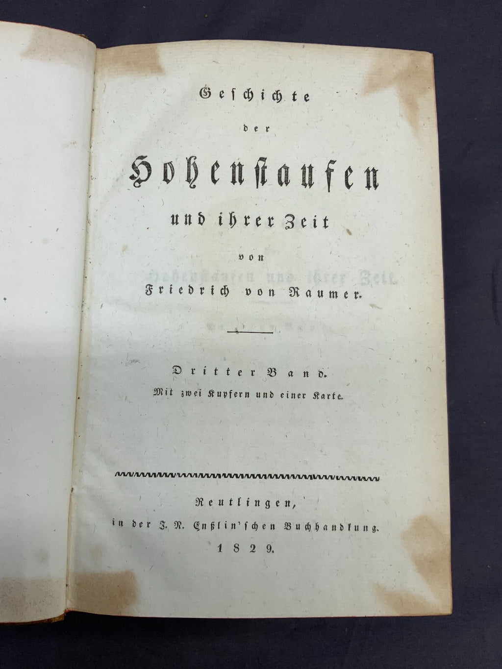 4x antikes Buch von 1829 von Friedrich von Raumer Geschichte der Hohenstaufen