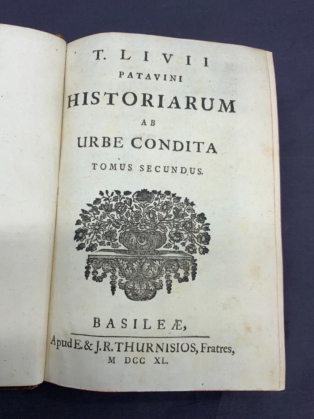ANTIKES BUCH VON 1740 T. LIVII  PATAVINI HISTORIARUM AB URBE CONDITA