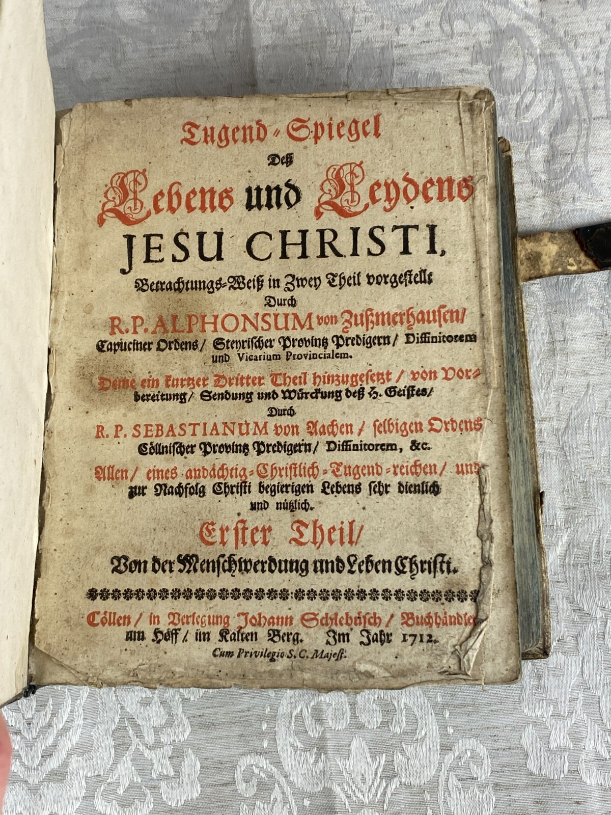 Antikes Buch von 1712 Leben und Leiden Jesu Christi deutsch