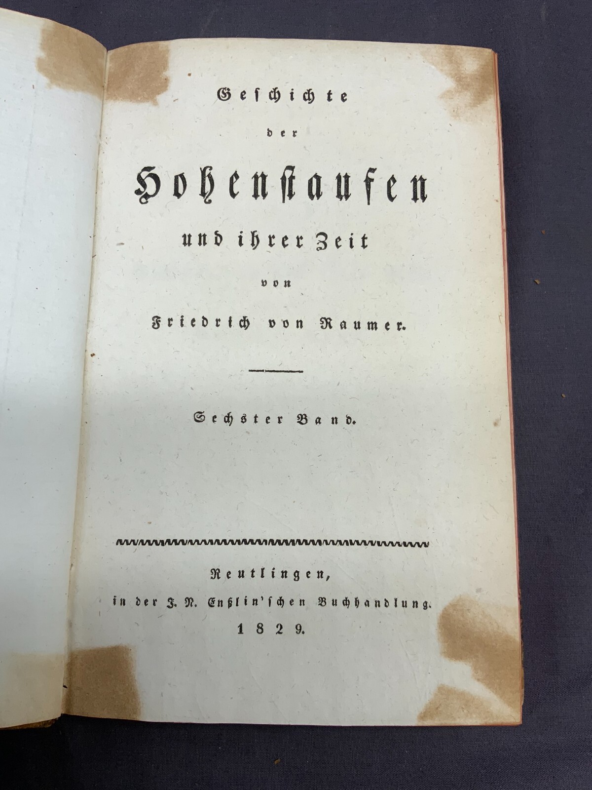 4x ANTIKES BUCH VON 1829 VON FRIEDRICH VON RAUMER GESCHICHTE DER HOHENSTAUFEN – Bild 8